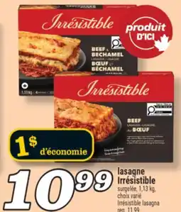 Marché Richelieu Lasagne Irrésistible | Irrésistible lasagna offer