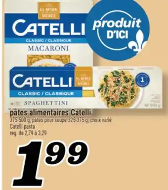 Marché Richelieu PÂTES ALIMENTAIRES CATELLI | CATELLI PASTA offer