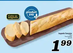 Marché Richelieu BAGUETTE FRANÇAISE | FRENCH BAGUETTE offer