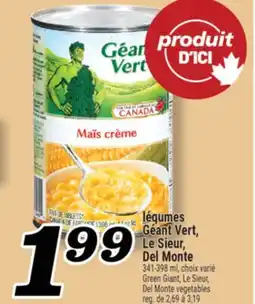 Marché Richelieu LÉGUMES GÉANT VERT, LE SIEUR, DEL MONTE | GREEN GIANT, LE SIEUR, DEL MONTE VEGETABLES offer