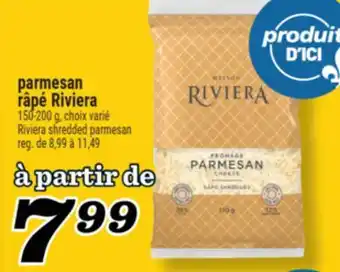 Marché Richelieu Parmesan râpé Riviera | Riviera shredded parmesan offer