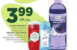 Proxim ALPEN SECRETS, SECRET, OLD SPICE Foaming bath offer