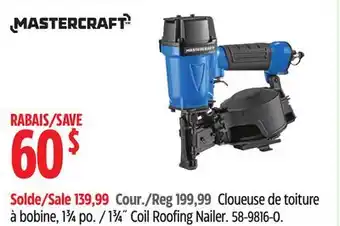 Canadian Tire MASTERCRAFT 13⁄4˝ Coil Roofing Nailer offer