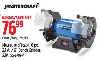 Canadian Tire Mastercraft 6˝ Bench Grinder offer