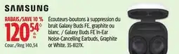 Canadian Tire SAMSUNG Galaxy Buds FE In-Ear Noise Cancelling Earbuds, Graphite or White offer