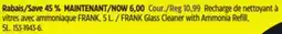 Canadian Tire FRANK Glass Cleaner with Ammonia Refill offer