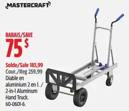 Canadian Tire MASTERCRAFT 2-in-1 Aluminum Hand Truck offer