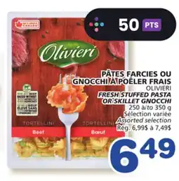 Marches Tradition OLIVIERI FRESH STUFFED PASTA OR SKILLET GNOCCHI offer