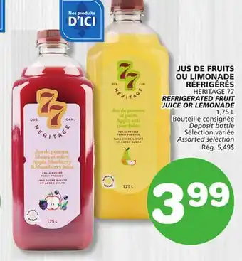 Marches Tradition HERITAGE 77 REFRIGERATED FRUIT JUICE OR LEMONADE offer