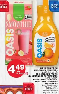 Marches Tradition OASIS (1,5* ou 1,6) | FRUITÉ (1,54 L*) REFRIGERATED FRUIT JUICE, FRUIT DRINK, LEMONADE OR SMOOTHIE offer