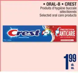 Jean Coutu ORAL-B, CREST Selected oral care products offer
