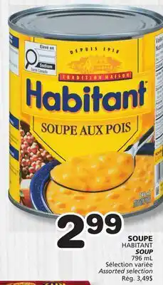 Marches Tradition HABITANT SOUP offer