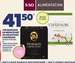 Provigo VIN MARQUIS DE MERICOURT OU SELECTION CHATENOIS offer