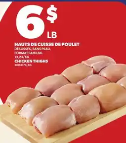 Provigo HAUTS DE CUISSE DE POULET | CHICKEN THIGHS offer