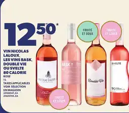 Provigo VIN NICOLAS LALOUX, LES VINS BASK, DOUBLE VIE OU SVELTE 80 CALORIE ROSE offer
