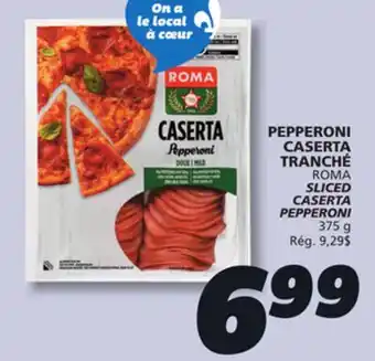 IGA ROMA SLICED CASERTA PEPPERONI offer