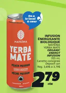 IGA MATEINA YERBA MATE ORGANIC ENERGY INFUSION offer