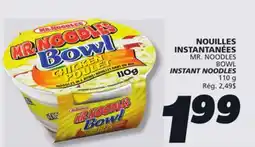 IGA MR. NOODLES BOWL INSTANT NOODLES offer