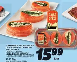 IGA C'EST PRÊT! À CUIRE FRESH STUFFED ATLANTIC SALMON TOURNEDOS OR ROLLS offer