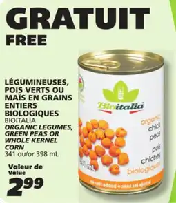 IGA BIOITALIA ORGANIC LEGUMES, GREEN PEAS OR WHOLE KERNEL CORN offer