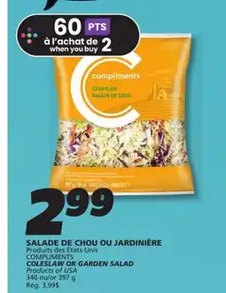 IGA COMPLIMENTS COLESLAW OR GARDEN SALAD offer