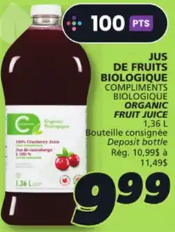 IGA COMPLIMENTS BIOLOGIQUE ORGANIC FRUIT JUICE offer