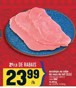Marché Adonis ESCALOPE OU CUBE DE VEAU DE LAIT HALAL | MILK-FED VEAL CUTLETS OR CUBES HALAL offer
