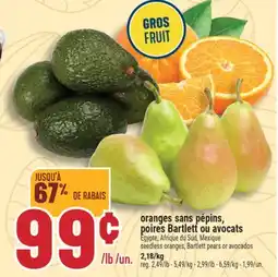 Marché Adonis ORANGES SANS PÉPINS, POIRES BARTLETT OU AVOCATS | SEEDLESS ORANGES, BARTLETT PEARS OR AVOCADOS offer