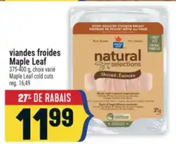 Marché Adonis VIANDES FROIDES MAPLE LEAF | MAPLE LEAF COLD CUTS offer