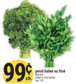 Marché Adonis PERSIL ITALIEN OU FRISÉ | ITALIAN OR CURLY PARSLEY offer
