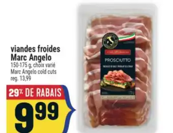 Marché Adonis Viandes froides Marc Angelo | Marc Angelo cold cuts offer