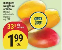 Marché Adonis Mangues rouges ou ataulfo | Red or ataulfo mangoes offer