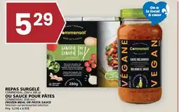Rachelle-Bery Grocery COMMENSAL (260 à 300 g) OR COMMENSAL (650 mL) FROZEN MEAL OR PASTA SAUCE offer