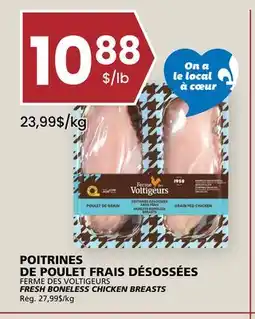 Rachelle-Bery Grocery FERME DES VOLTIGEURS FRESH BONELESS CHICKEN BREASTS offer