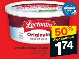 Super C TARTINADE ORIGINALE LACTANTIA | LACTANTIA ORIGINAL SPREAD offer