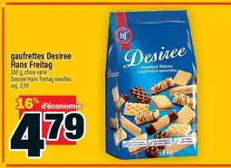 Super C GAUFRETTES DESIREE HANS FREITAG | DESIREE HANS FREITAG NOODLES offer