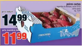 Super C Poires cactus | Cactus pears offer