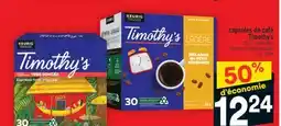 Super C CAPSULES DE CAFÉ TIMOTHY'S | TIMOTHY'S COFFEE CAPSULES offer