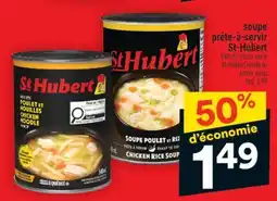 Super C SOUPE PRÊTE-À-SERVIR ST-HUBERT | ST-HUBERT READY TO SERVE SOUP offer