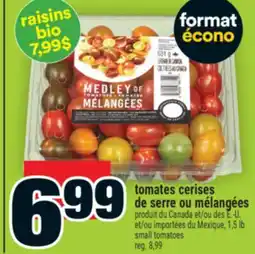 Super C TOMATES CERISES DE SERRE OU MÉLANGÉES | SMALL TOMATOES offer
