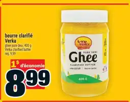 Super C BEURRE CLARIFIÉ VERKA | VERKA CLARIFIED BUTTER offer