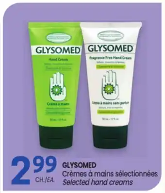 Uniprix GLYSOMED Crèmes à mains sélectionnées/Selected hand creams offer
