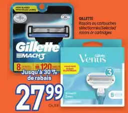 Uniprix GILLETTE Rasoirs ou cartouches sélectionnés/Selected razors or cartridges offer