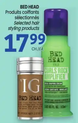 Uniprix BED HEAD Produits coiffants sélectionnés/ Selected hair styling products offer