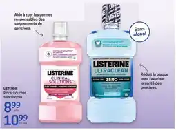 Uniprix LISTERINE Rince-bouches sélectionnés offer