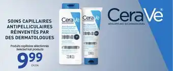 Uniprix Cerave Produits capillaires sélectionnés/Selected hair products offer