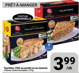 Pasquier Tourtière, Pâté au poulet ou au saumon Plaisirs Gastronomiques offer