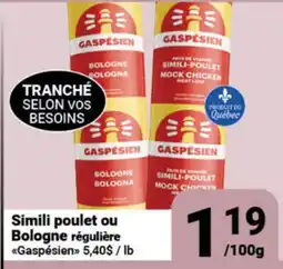 Pasquier Simili poulet ou Bologne régulière Gaspésien offer