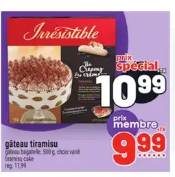 Metro GÂTEAU TIRAMISU IRRESISTIBLE | IRRESISTIBLE TIRAMISU CAKE offer