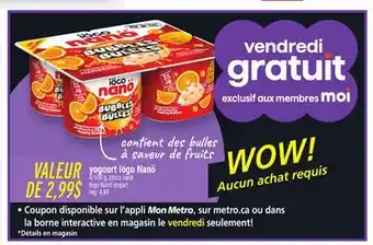 Metro YOGOURT IÖGO NANÖ | IÖGO NANÖ YOGURT offer